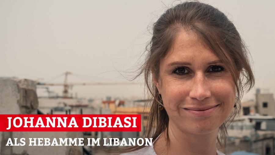 Live aus Beirut: Hebamme Johanna Dibiasi