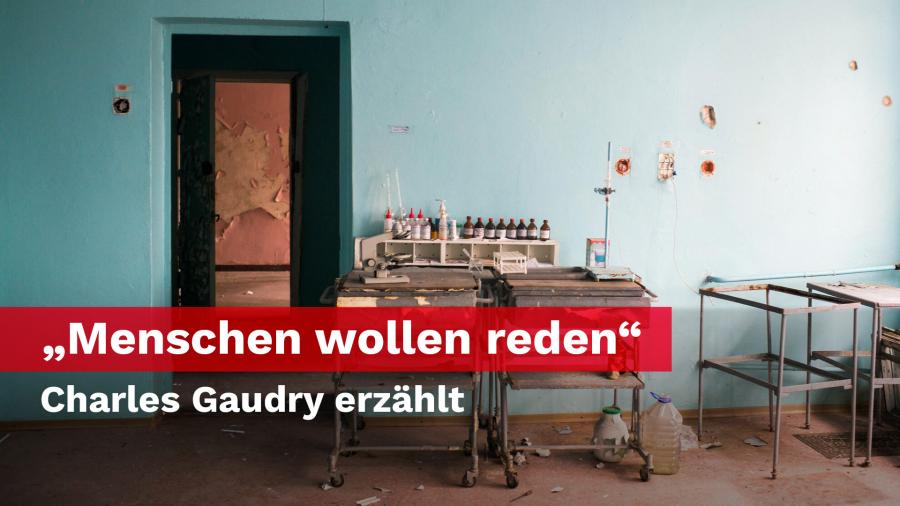 Charles Gaudry von Ärzte ohne Grenzen berichtet aus der Ukraine