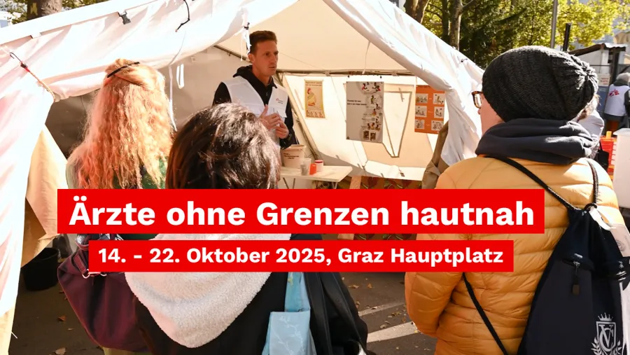 Ärzte ohne Grenzen hautnah - 14. bis 22. Oktober, Graz Hauptplatz